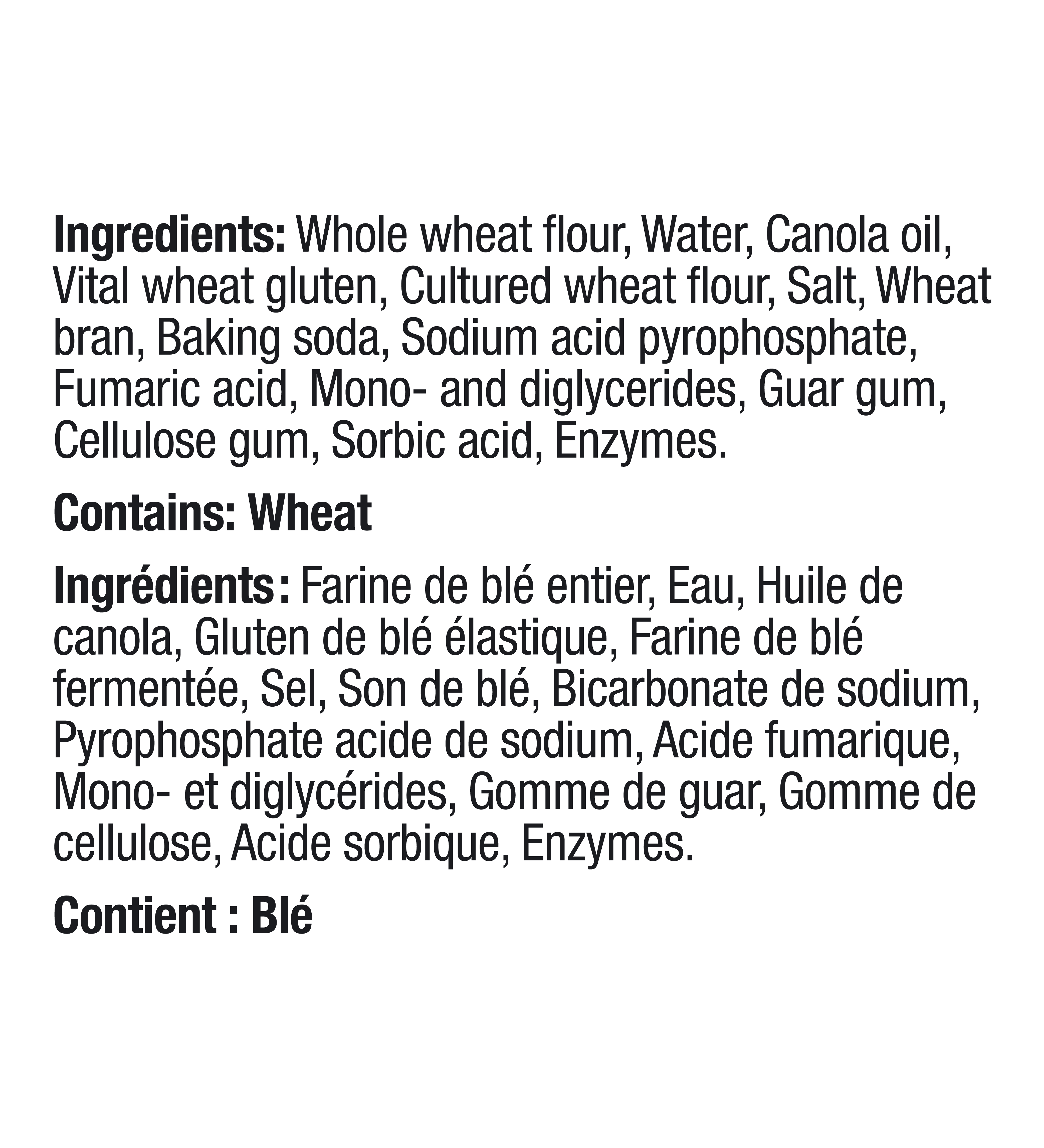 Large Super Soft Whole Wheat Flour Tortillas.INGREDIENTS